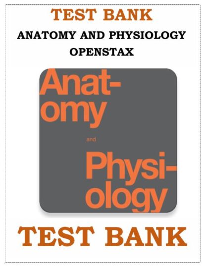 Anatomy-And-Physiology-Openstax-Test-Bank