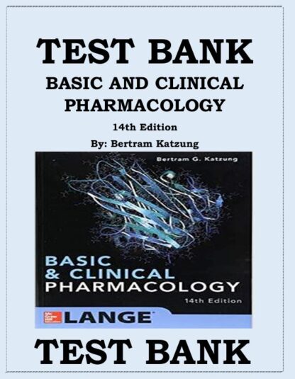 BASIC-AND-CLINICAL-PHARMACOLOGY-14TH-EDITION-BY-BERTRAM-KATZUNG-TEST-BANK