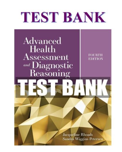 Advanced-Health-Assessment-and-Diagnostic-Reasoning-Fourth-Edition-TEST-BANK