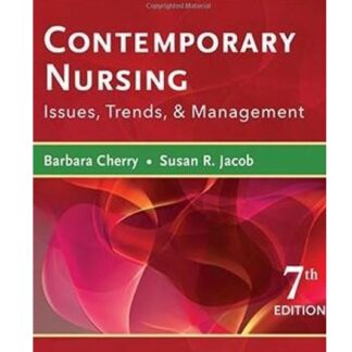 Contemporary-Nursing-Issues-Trends-And-Management-7th-Edition-Cherry-Jacob-TEST-BANK