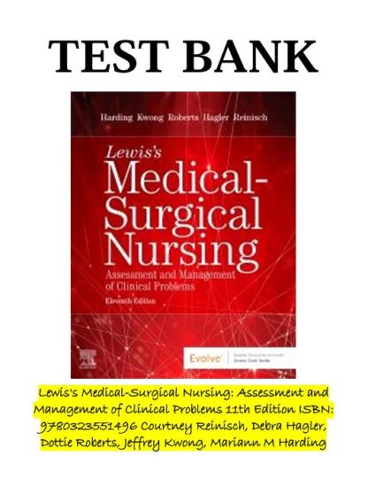 Lewiss-Medical-Surgical-Nursing-Assessment-and-Management-of-Clinical-Problems-11th-Edition-Test-Bank